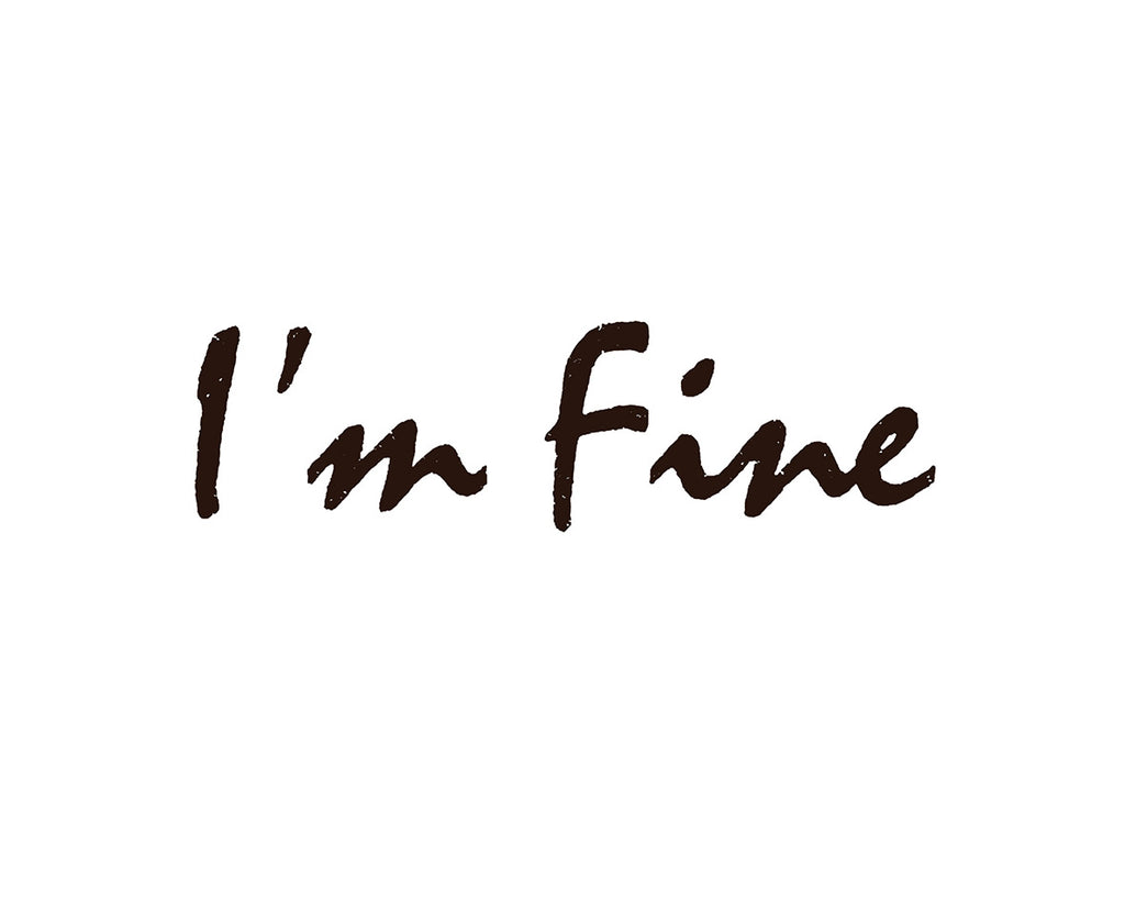 I`m Fine